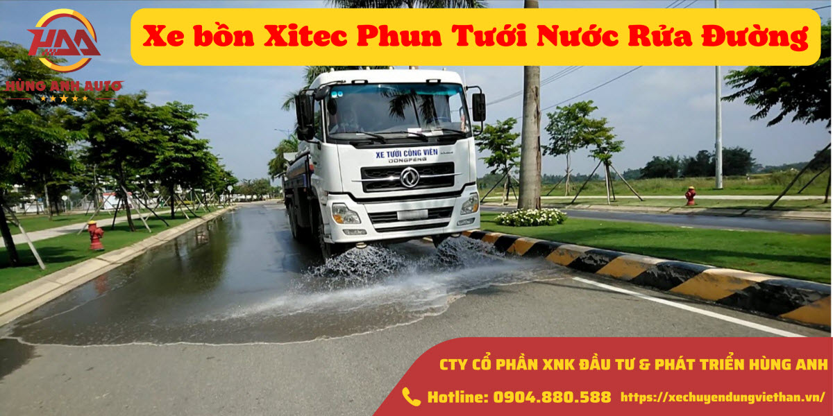 xe bồn xitec ( Xi téc ) phun tưới nước rửa đường